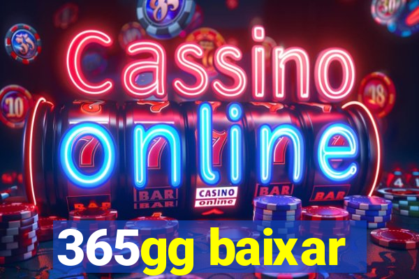 365gg baixar